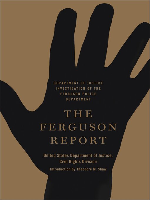 Title details for The Ferguson Report by United States Department of Justice - Available